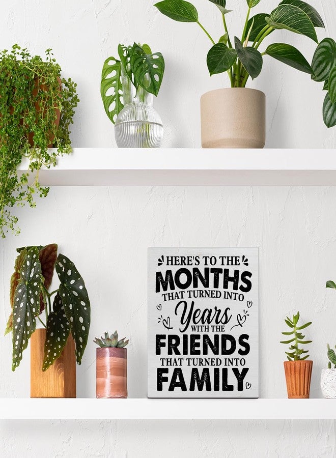 PIXCEOS Friend Quote Decorative Wooden Box Sign the Friends That Turned into Family Wood Block Plaque Decor Farmhouse Home Shelf or Wall Display 5x5 Inches - Image 4